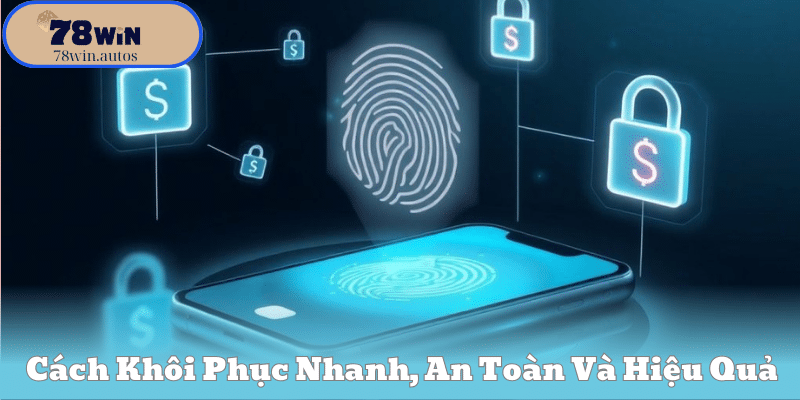 Cách Khôi Phục Nhanh, An Toàn Và Hiệu Quả